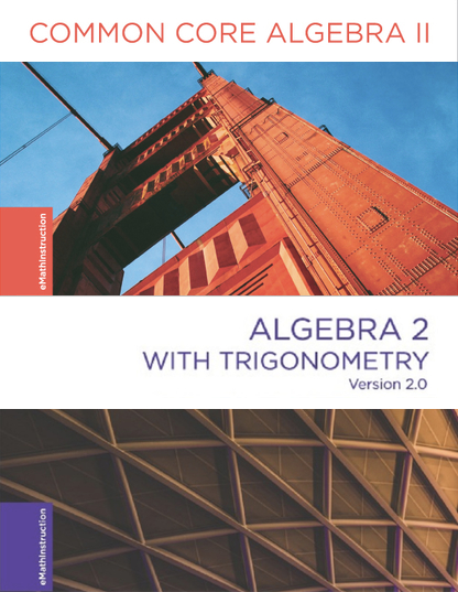 Common Core Algebra II and Algebra 2 with Trigonometry