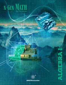 N-Gen Math™ Algebra I Workbook
